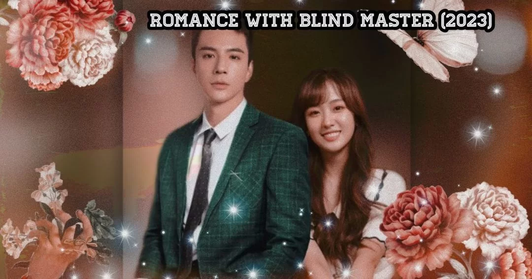 Romance with Blind Master 3.Bölüm