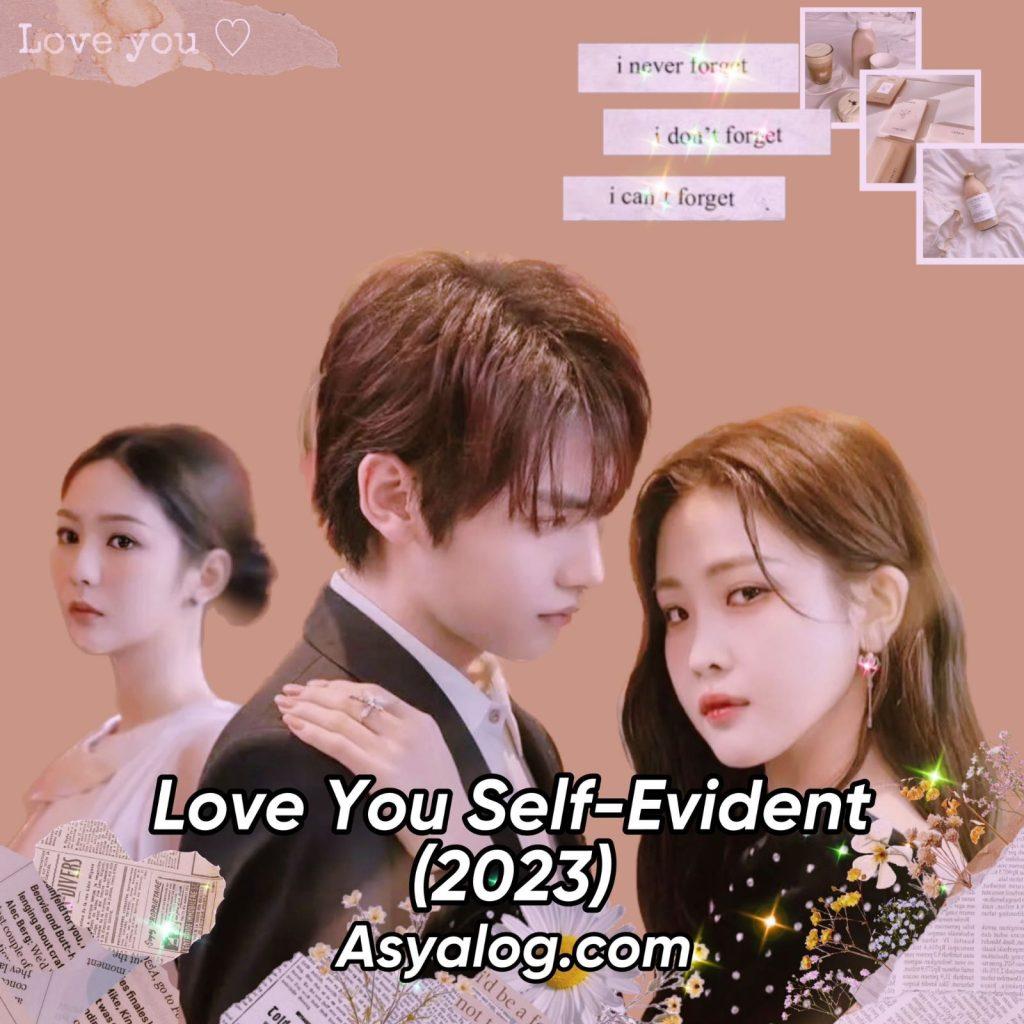 Love You Self Evident Türkçe altyazılı izle | Asyalog.com
