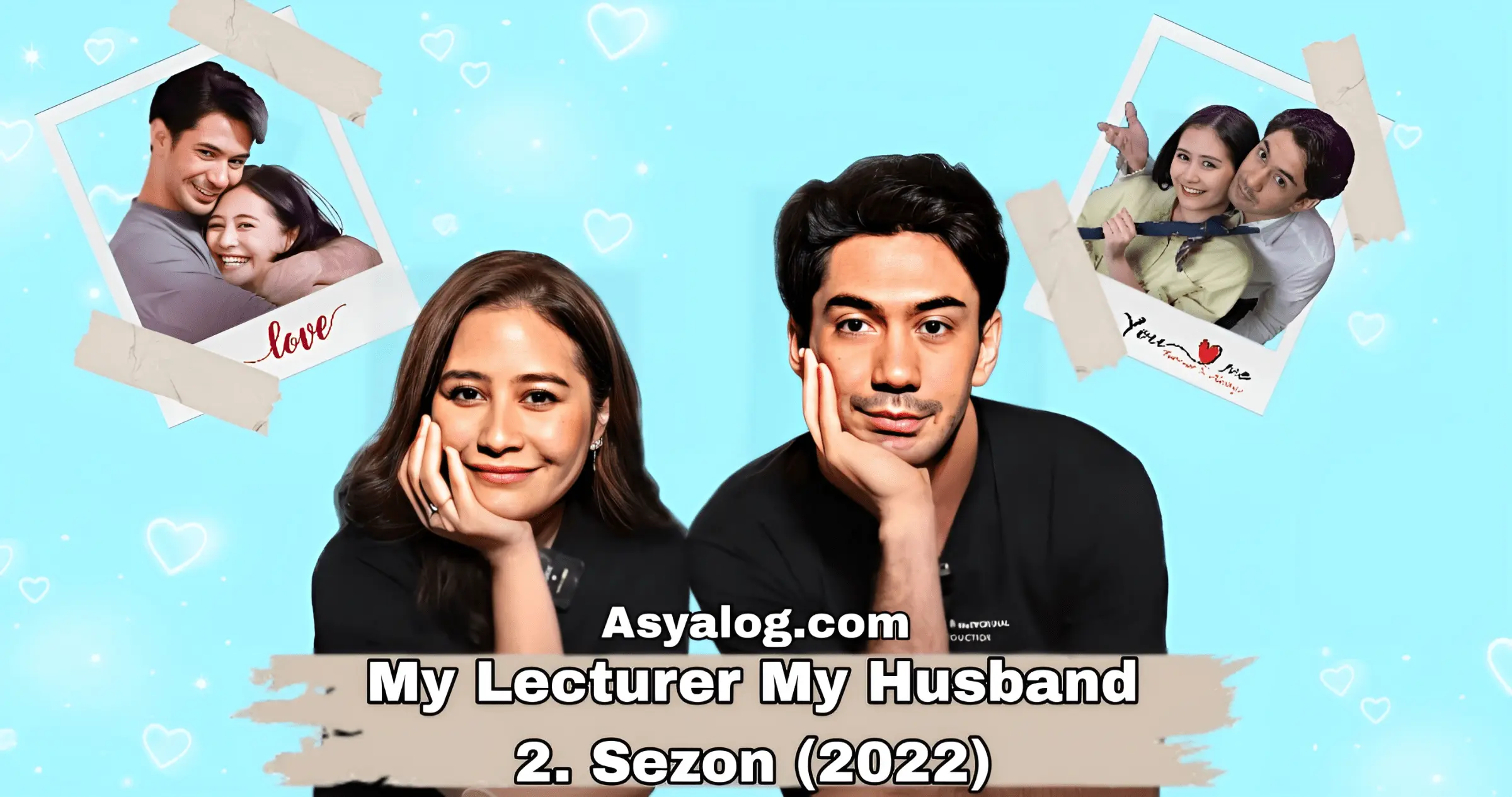 My Lecturer My Husband 2.Sezon