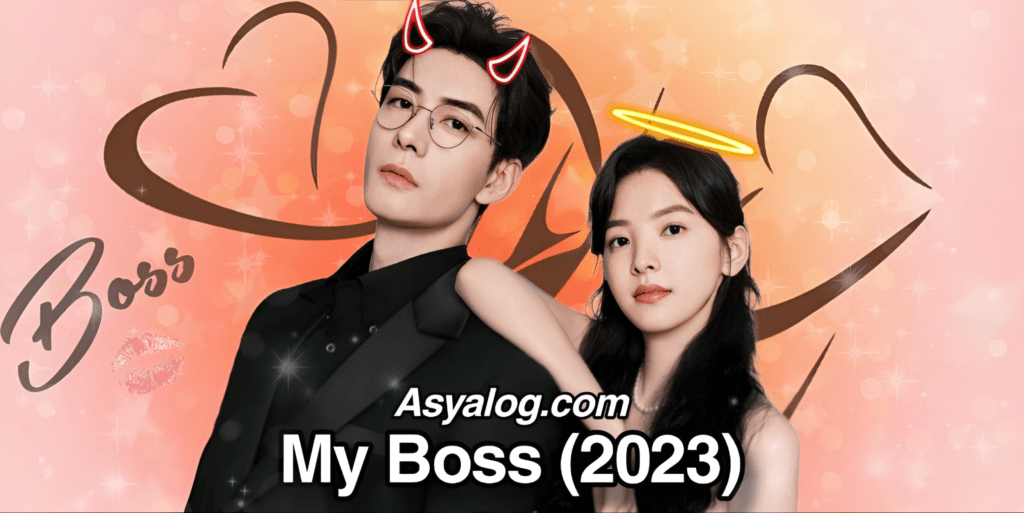 My Boss (2024) izle Asyalog