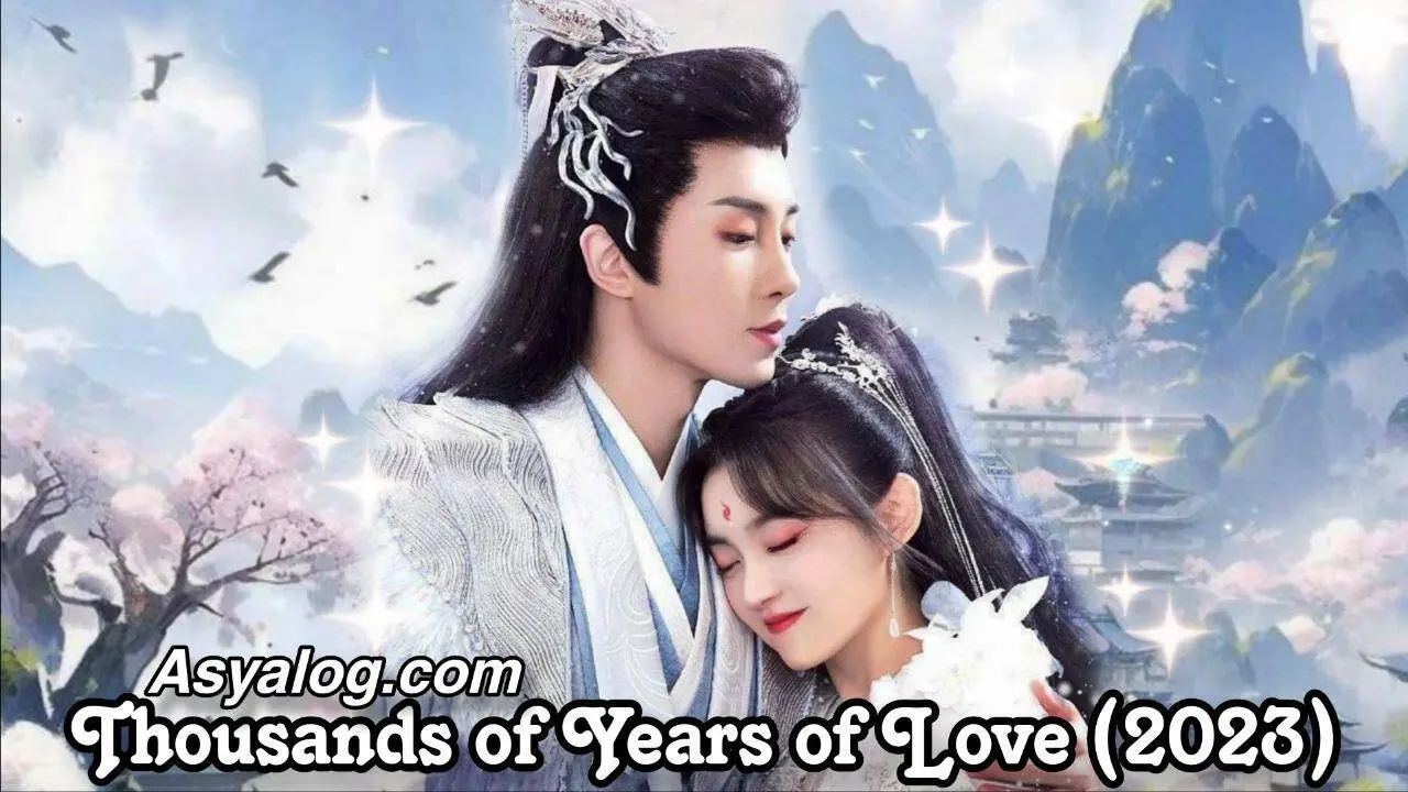 Thousands of Years of Love 1-2.Bölüm