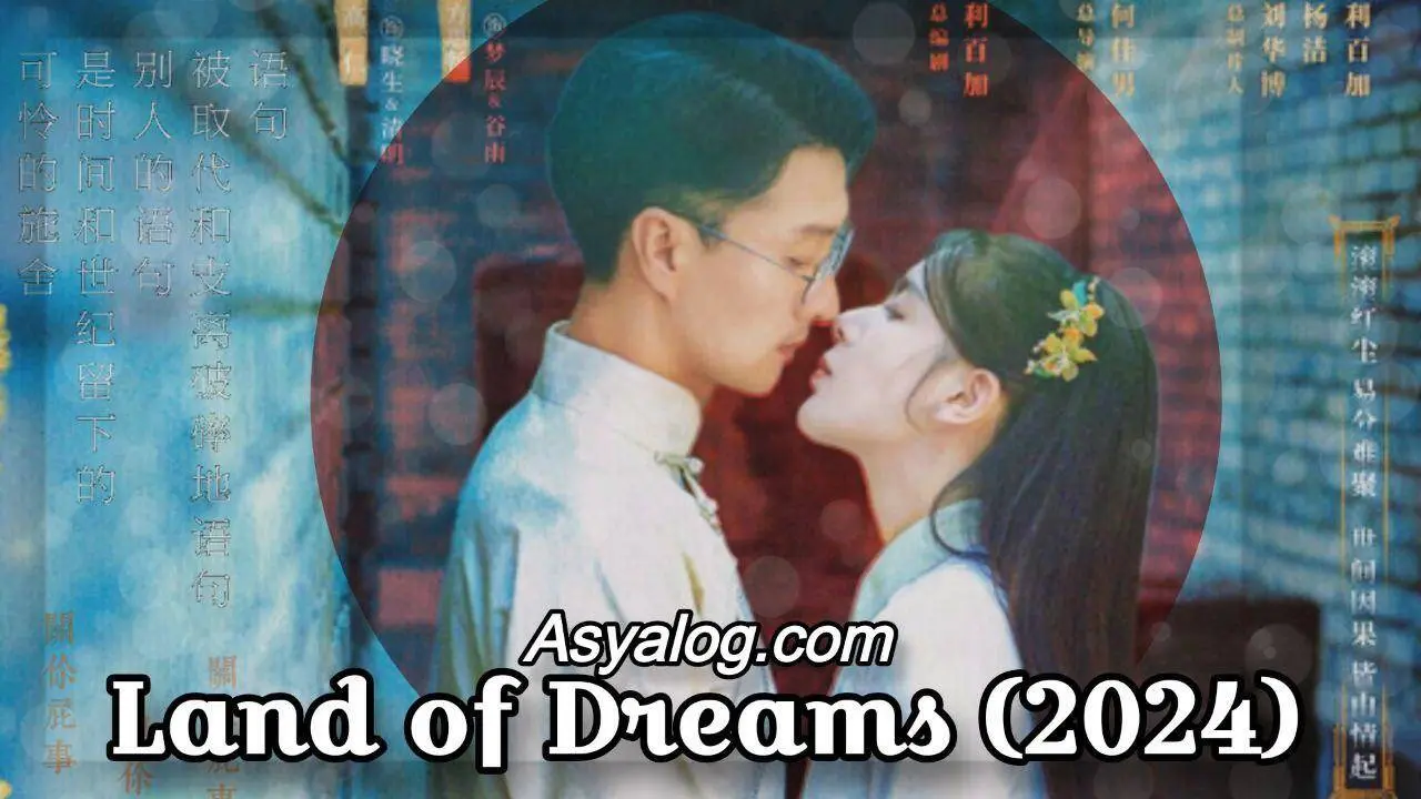 Land of Dreams (2024)