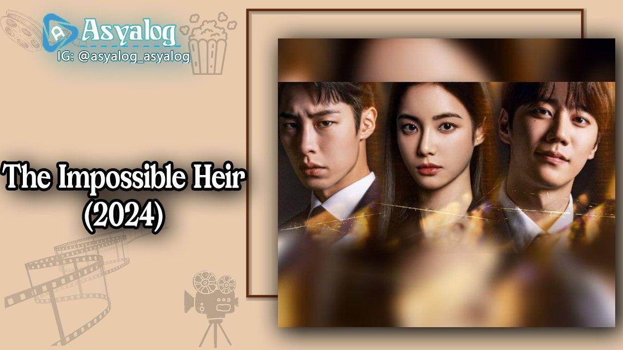 The Impossible Heir (2024)