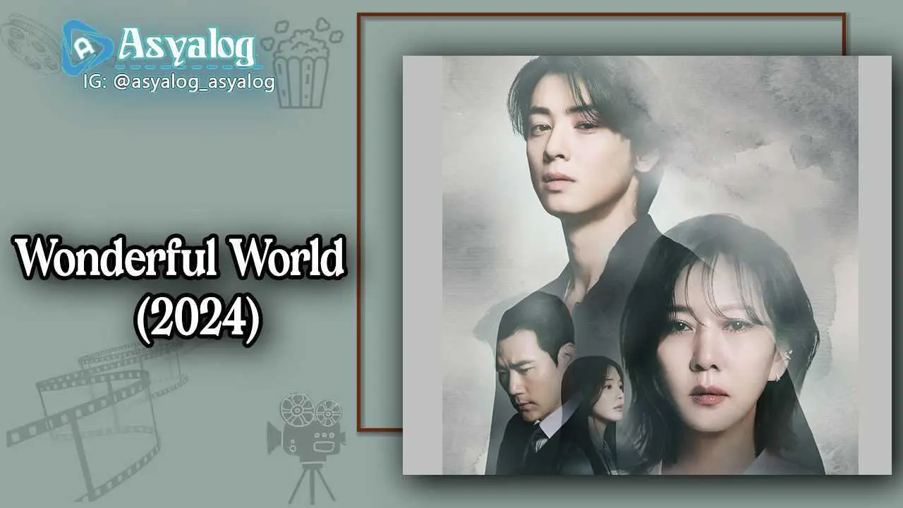 Wonderful World 1.Bölüm