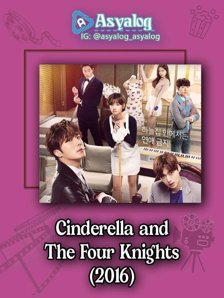 Cinderella and The Four Knights izle Kore dizisi | Asyalog.com