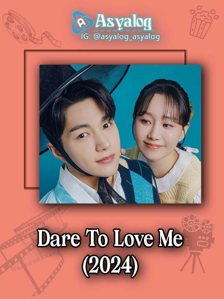 Dare To Love Me İzle kore dizisi | Asyalog.com