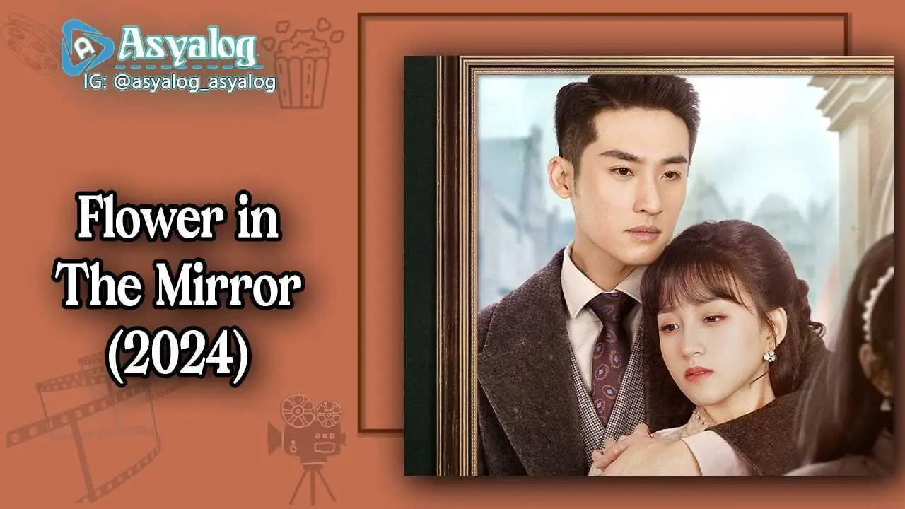 Flower in The Mirror (2024)