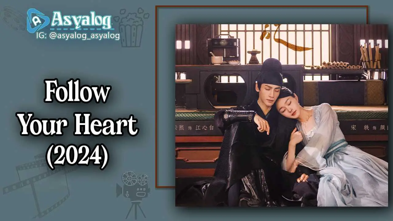 Follow Your Heart 39.Bölüm