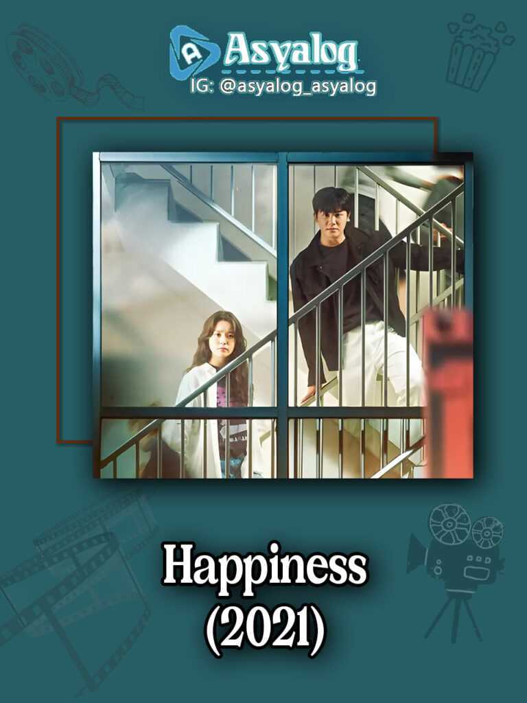 Happiness izle Kore dizisi | Asyalog.com