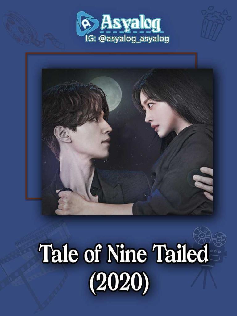 Tale of The Nine Tailed izle Kore dizisi | Asyalog.com
