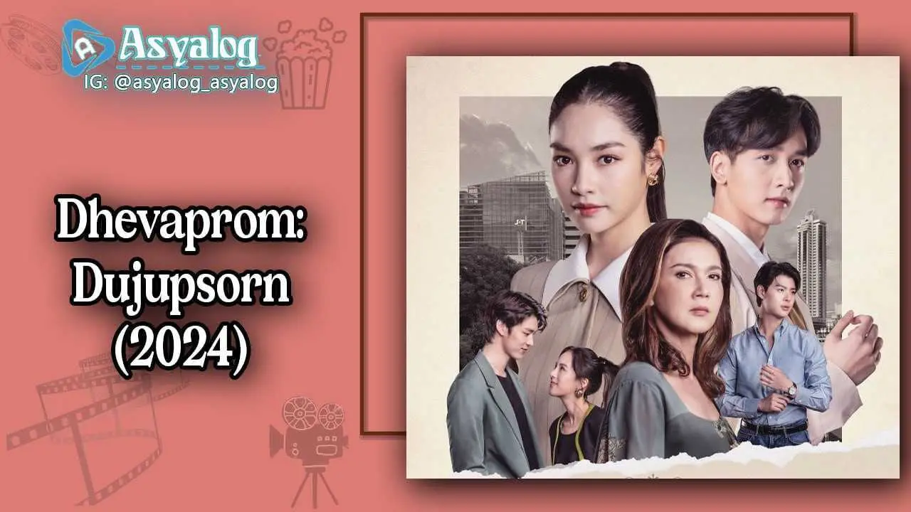 Dhevaprom: Dujupsorn 14.Bölüm