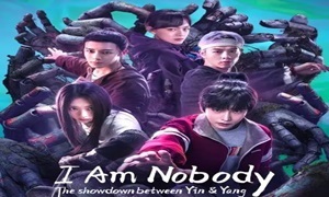 I Am Nobody 2 2025 Çin 1-3.Bölüm